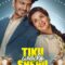 Tiku Weds Sheru – Official Full HD | Nawazuddin Siddiqui, Avneet Kaur